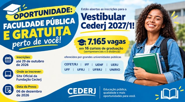 VESTIBULAR CEDERJ 2027.1 OFERECE 16 CURSOS EM 43 POLOS NO RJ